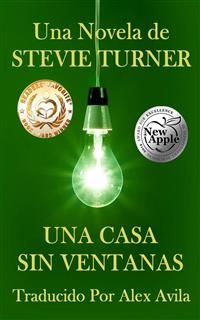 Una Casa Sin Ventanas -  Stevie Turner