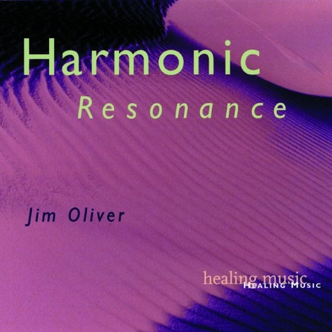 Harmonic Resonance - Jim Oliver