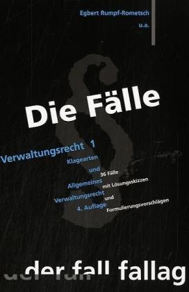 Die Fälle Tl.1 -  Verwaltungsrecht