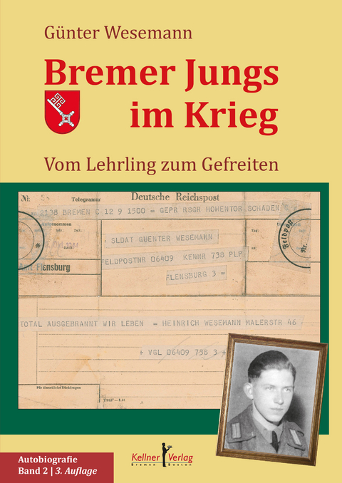 Bremer Jungs im Krieg - Günter Wesemann