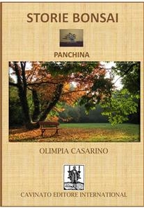 Storie Bonsai -Panchina - Olimpia Casarino