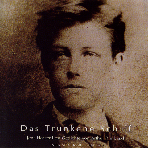 Das Trunkene Schiff - Arthur Rimbaud