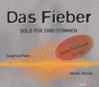 Das Fieber - Martin Reinke, Siegfried Palm