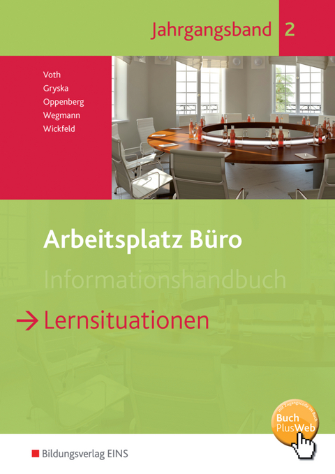 Arbeitsplatz Büro - Sebastian Gryska, Heinbernd Oppenberg, Martin Voth, Dorothee Wegmann, Eddie Wickfeld