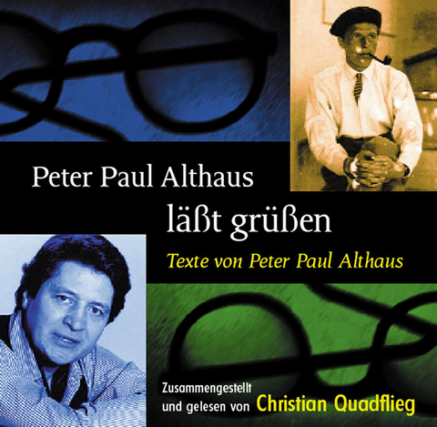 Peter Paul Althaus läßt grüßen - Peter P Althaus