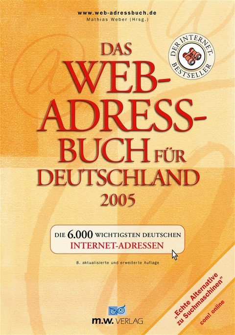 Das Web-Adressbuch für Deutschland 2005 - 