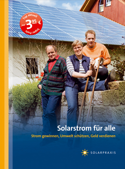 Solarstrom für alle - Karl H Remmers, Falk Antony, Christian Dürschner