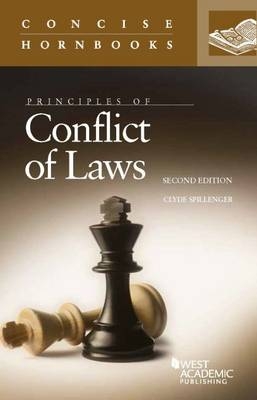 Principles of Conflict of Laws - Clyde Spillenger