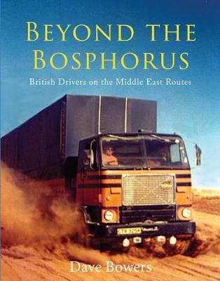 Beyond the Bosphorus - Dave Bowers