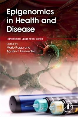 Epigenomics in Health and Disease - 