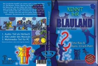 Kennt Ihr Blauland, CD+Multimedia-Teil - Hans-Ulrich Pohl; Tina Rau