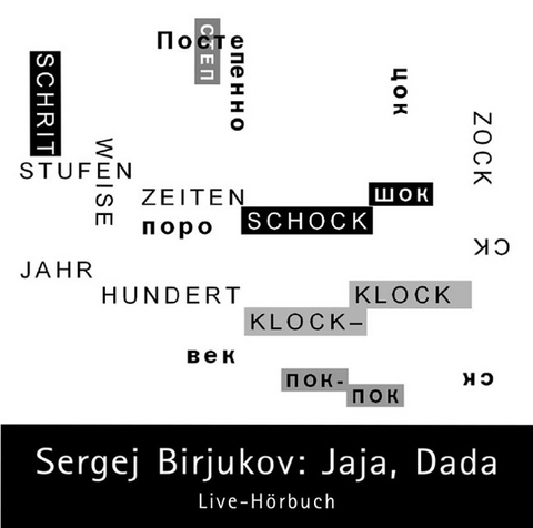 Jaja, Dada - Sergej Birjukov