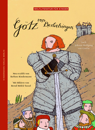 Götz von Berlichingen - Barbara Kindermann