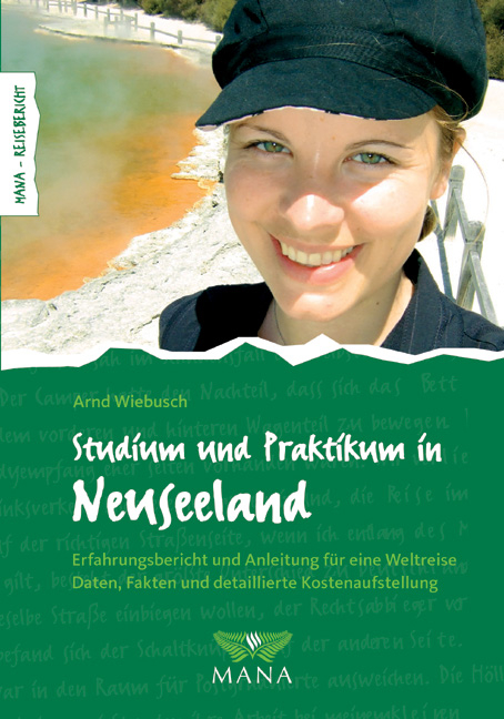 Studium und Praktikum in Neuseeland - Arnd Wiebusch