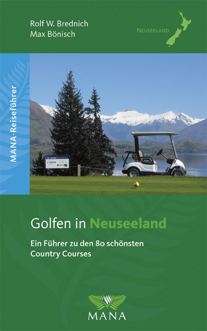 Golfen in Neuseeland - Rolf W Brednich, Max Bönisch