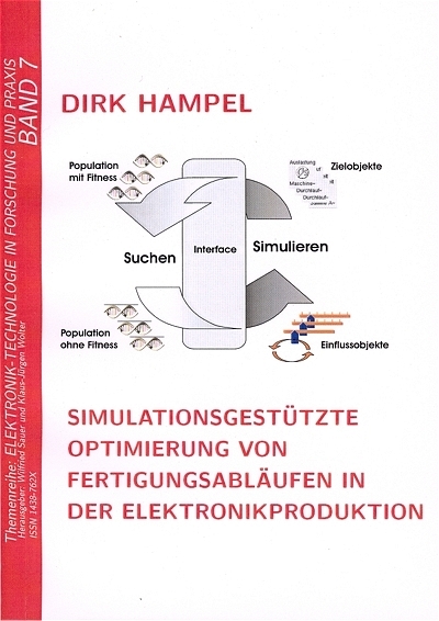 Simulationsgestützte Optimierung von Fertigungsabläufen in der Elektronikproduktion - Dirk Hampel