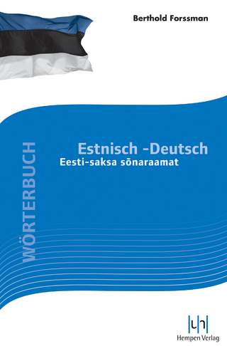 Wörterbuch Estnisch-Deutsch Eesti-saksa sonaraamat - Berthold Forssman