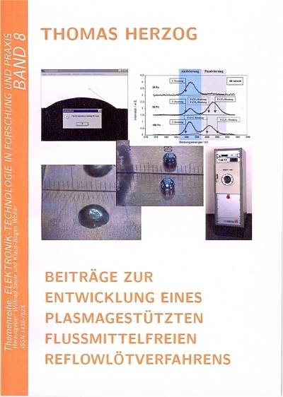 Beiträge zur Entwicklung eines plasmagestützten flussmittelfreien Reflowlötverfahrens - Thomas Herzog