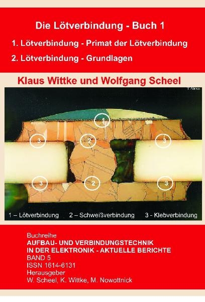 Die Lötverbindung - Buch 1 - Klaus Wittke, Wolfgang Scheel