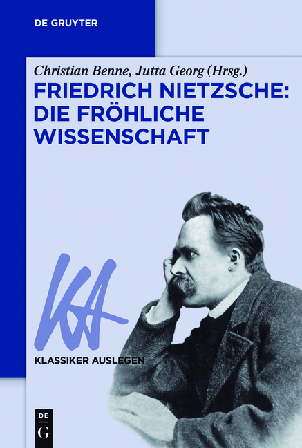 Friedrich Nietzsche: Die fröhliche Wissenschaft - 