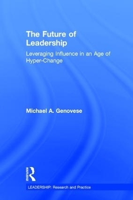 The Future of Leadership - Michael A Genovese