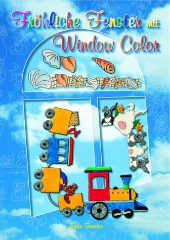 Fröhliche Fenster mit Window Color - Agata Franica