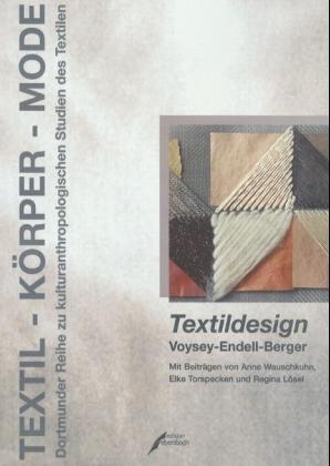 Textildesign - Gabriele Mentges; Heide Nixdorff