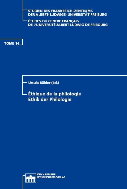 Éthique de la philologie - Ethik der Philologie - 