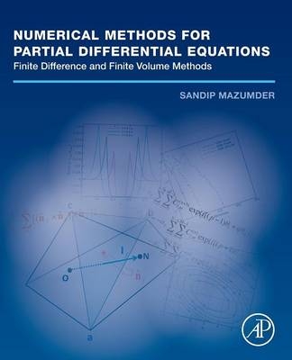 Numerical Methods for Partial Differential Equations - Sandip Mazumder