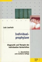 Individualprophylaxe - Lutz Laurisch
