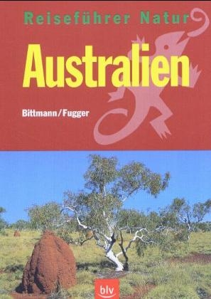 Australien - Wolfgang Bittmann, Brigitte Fugger