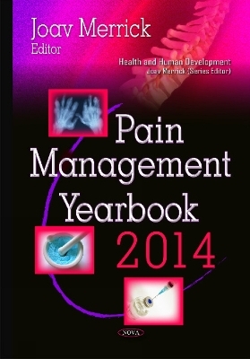 Pain Management Yearbook 2014 - Joav Merrick