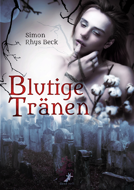 Blutige Tränen - Simon Rhys Beck