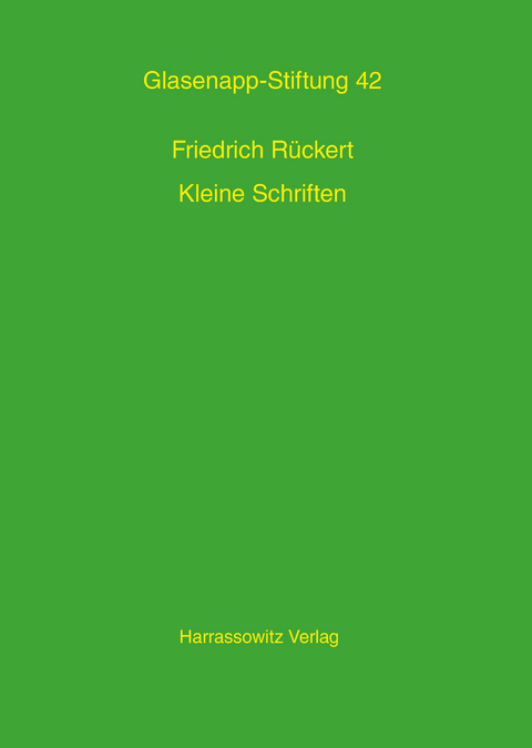 Kleine Schriften zur Indologie - Friedrich Rückert