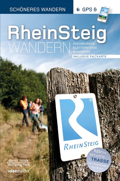 Rheinsteig - Schöneres Wandern Pocket. 25 Tages- und Rundtouren - Wolfgang Todt, Ulrike Poller