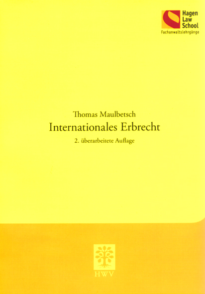 Internationales Erbrecht - Thomas Maulbetsch