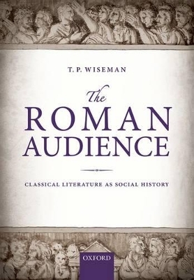 The Roman Audience - T. P. Wiseman
