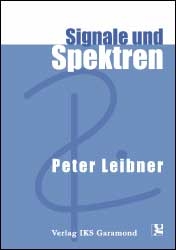 Signale und Spektren - Peter Leibner