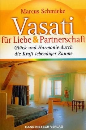 Vasati für Liebe & Partnerschaft - Marcus Schmieke