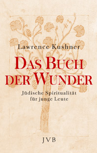 Das Buch der Wunder - Lawrence Kushner