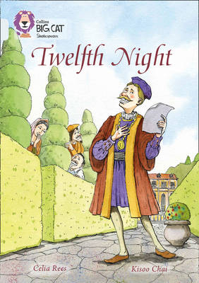 Twelfth Night - Celia Rees