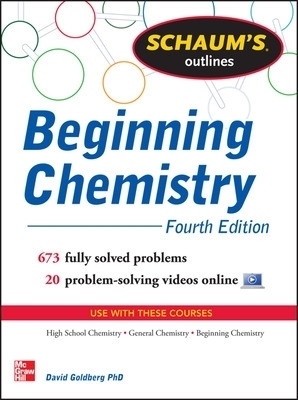 Schaum's Outline of Beginning Chemistry - David Goldberg