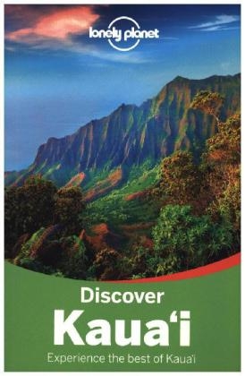 Lonely Planet Discover Kauai -  Lonely Planet, Sara Benson