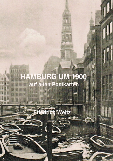 HAMBURG um 1900 - Prof. Dr. Friedrich Weltz