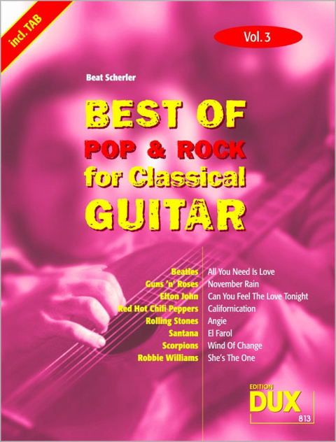 Best of Pop & Rock for Classical Guitar Vol. 3 - 