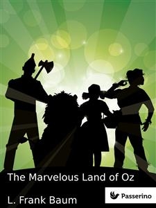 The Marvelous Land of Oz - L. Frank Baum