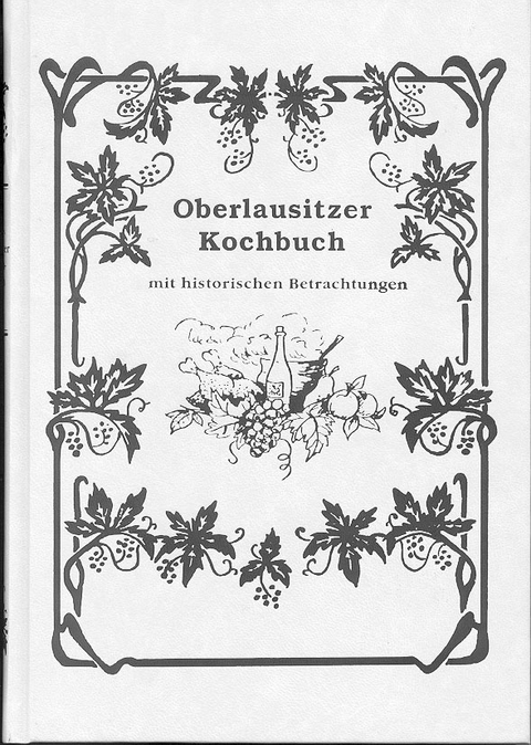 Oberlausitzer Kochbuch - Frank Nürnberger