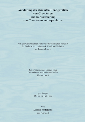 Aufklärung der absoluten Konfiguration von Cruentaren und Derivatisierung von Cruentaren und Apicularen - Larissa Vollbrecht