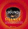 The Sound and the Silence /Der Klang und die Stille - David Lindner