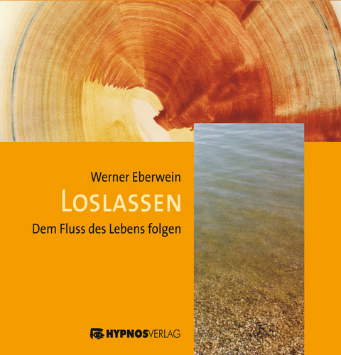 Loslassen - Werner Eberwein